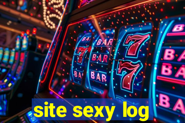 site sexy log